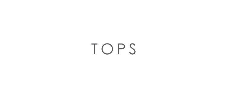Tops