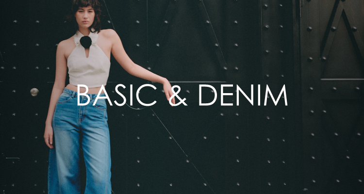 Basic & Denim